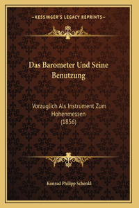 Das Barometer Und Seine Benutzung