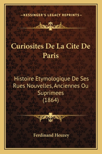 Curiosites De La Cite De Paris