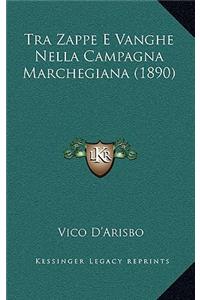 Tra Zappe E Vanghe Nella Campagna Marchegiana (1890)