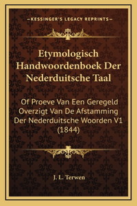 Etymologisch Handwoordenboek Der Nederduitsche Taal