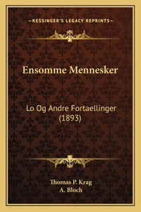 Ensomme Mennesker