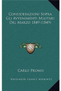 Considerazioni Sopra Gli Avvenimenti Militari Del Marzo 1849 (1849)