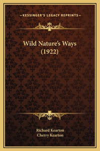 Wild Nature's Ways (1922)