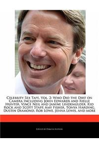 Celebrity Sex Tape, Vol. 2