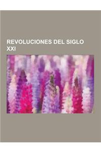 Revoluciones del Siglo XXI