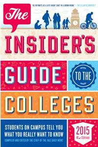 Insider's Guide to the Colleges