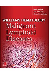 Williams Hematology Malignant Lymphoid Diseases