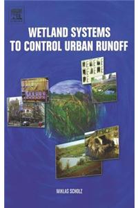 Wetland Systems to Control Urban Runoff