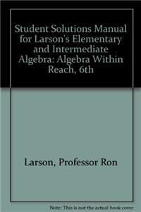 Elementary and Intermediate Algebra Student Solutions Manual