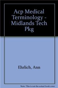 Acp Medical Terminology - Midlands Tech Pkg