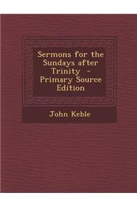 Sermons for the Sundays After Trinity