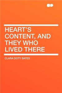 Heart's Content, and They Who Lived There