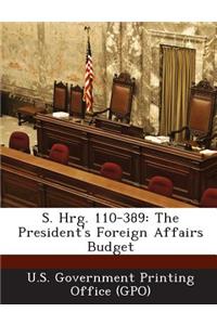 S. Hrg. 110-389