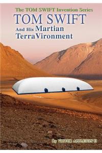 9-Tom Swift and His Martian TerraVironment (HB)