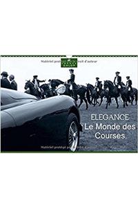 Le Monde des Courses Elegance 2017