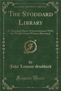 The Stoddard Library, Vol. 4