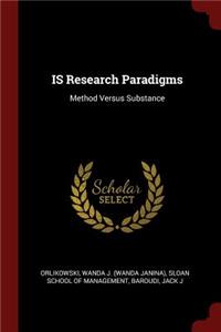 IS Research Paradigms