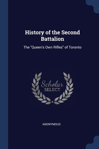 History of the Second Battalion