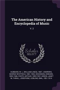 American History and Encyclopedia of Music