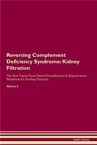 Reversing Complement Deficiency Syndrome