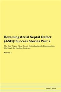 Reversing Atrial Septal Defect (Asd): Su