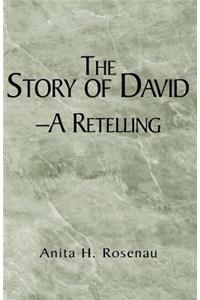 Story of David- A Retelling