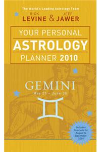 Your Personal Astrology Planner 2010: Gemini