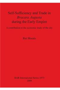 Self-Sufficiency and Trade in Bracara Augusta during the Early Empire