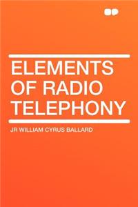 Elements of Radio Telephony