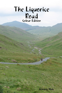 Liquorice Road Colour Edition