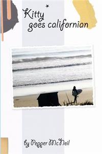 Kitty Goes Californian