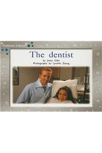 Rigby PM Platinum Collection: Individual Student Edition Blue (Levels 9-11) the Dentist
