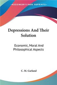 Depressions And Their Solution