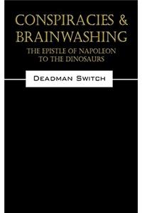Conspiracies & Brainwashing