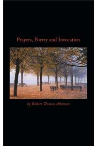 Prayers, Poetry and Invocation