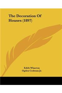 Decoration Of Houses (1897)