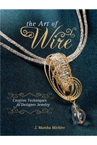 The Art of Wire