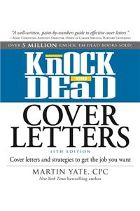 Knock 'em Dead Cover Letters