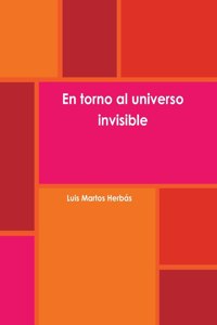 torno al universo invisible