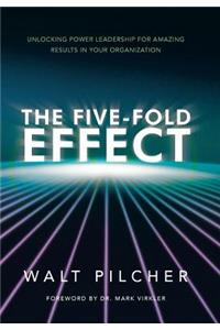 Five-Fold Effect