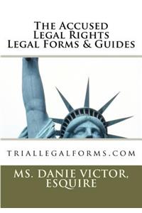 Accused Legal Rights Legal Forms & Guides