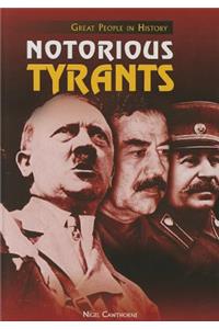 Notorious Tyrants