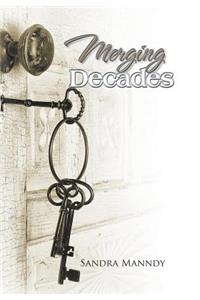 Merging Decades