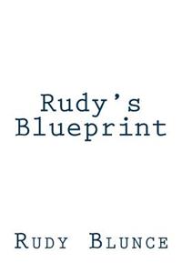 Rudy's Blueprint