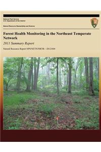 Forest Health Monitoring in the Northeast Temperate Network