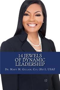 14 Jewels of Dynamic Leadership