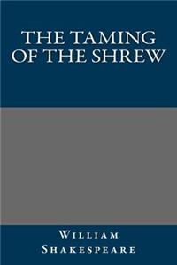 Taming of the Shrew