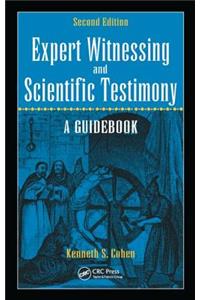 Expert Witnessing and Scientific Testimony