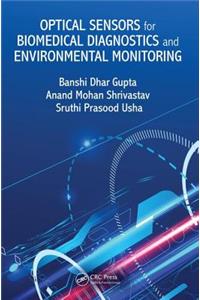 Optical Sensors for Biomedical Diagnostics and Environmental Monitoring