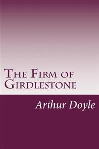 The Firm of Girdlestone